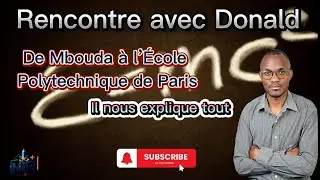 Entretien avec Donald MONTHE Doctorant &agrave; polytechnique de Paris.