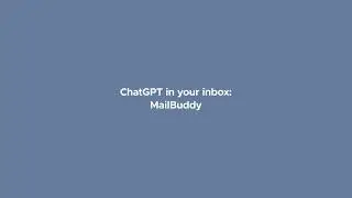MailBuddy - ChatGPT AI Email Generator