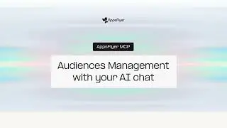 Audience Management with AI | AppsFlyer