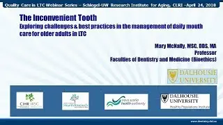 The Inconvenient Tooth: Daily Mouth Care in Long Term Care webinar with Mary McNally