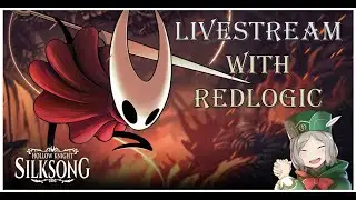 🔴 Playing Silksong! Act 2, We Just Got The Clawline Grapplehook!