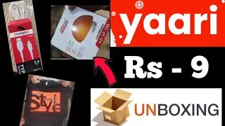 Yaari Rs9 Loot Unboxing | Yaari Free Shopping Product Unboxing | Free loot Unboxing 💥😱🛒