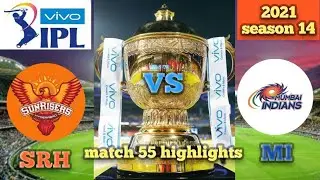 Vivo IPL match number 55 sunrisers Hyderabad versus Mumbai Indians match highlights