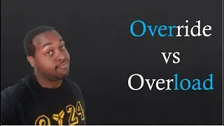 Override vs. Overload | Coding With Tre'
