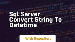 sql server convert string to datetime