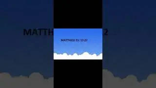 MEDITATION DANS MATTHIEU 21: 12-22