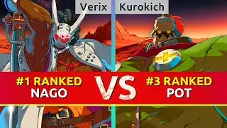 GGST ▰ Verix (#1 Ranked Nagoriyuki) vs Kurokich (#3 Ranked Potemkin). High Level Gameplay