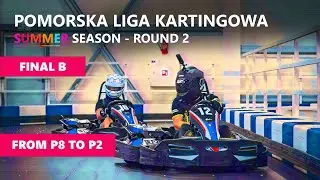 E1GOKART Gdańsk: Pomorska Liga Kartingowa Летний Сезон, Раунд 2 - Финал B