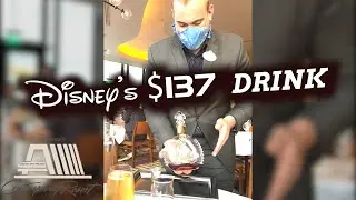 Ordering Disney World's $137 Cocktail