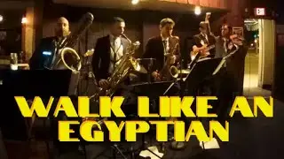 Walk Like An Egyptian - The Sax Offenders 4/14/17 ft. Zephyr Avalon from the Zach Bryan band