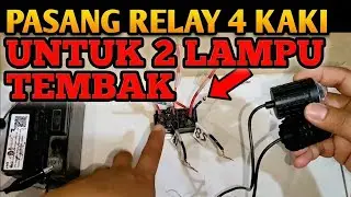Cara pemasangan relay 4 kaki untuk 2 lampu tembak