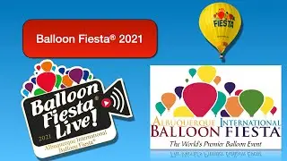 Balloon Fiesta Live! Sunday PM October 3, 2021
