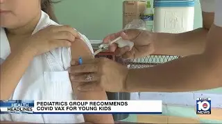 Medical experts say COVID-19 vaccination good for infants, young children