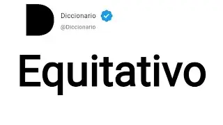 Equitativo Significado En Espa&ntilde;ol