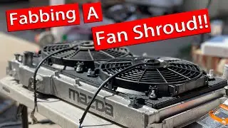 How To Make A Radiator Fan Shroud For $30! Cooling The Miata Down!