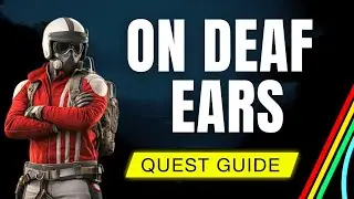 Краткое руководство по игре On Deaf Ears - ARC Raiders