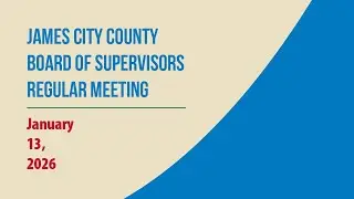 Board of Supervisors Regular Meeting &ndash; January 13, 2026