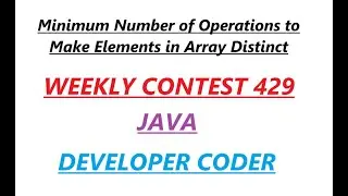 3396. Minimum Number of Operations to Make Elements in Array Distinct | LeetCode Weekly Contest 429