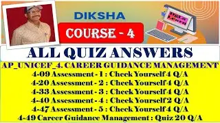 DIKSHA - AP UNICEF 4.  CAREER GUIDANCE MANAGEMENT - ALL QUIZ ANSWERS 100%