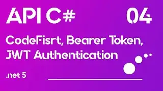 ApiRest C# 04 - CodeFirst, Authentication JWT