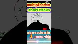multiplication tricks  #multiplicationtrick #mathstricks #viralshorts #ytshorts#mathsmaticsemergency