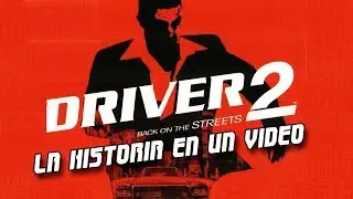 Driver 2: La Historia en 1 Video