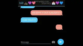 BillxStanley texting story||Gay Ship||it chapter 1||