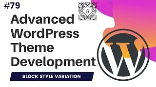 #79 Unregister Block Style Variation | unregisterBlockStyle | Block Variations Gutenberg