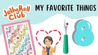 My Favorite Things Quilt Applique Sew-along Eight ***Free Quilt Pattern***