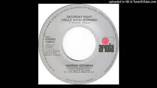Harmen Veerman - Saturday Night(Hello Good Morning) 1978 A 45rpm