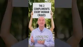 3 Compliments Women CRAVE (But Won't Admit!) #shorts