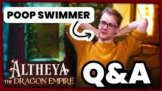 Altheya: The Dragon Empire 2025 Q&A!