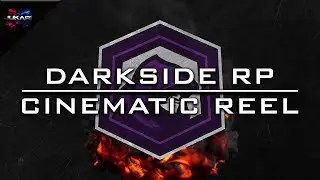 DarksideRP | Cinematic Reel | Chaos Edition