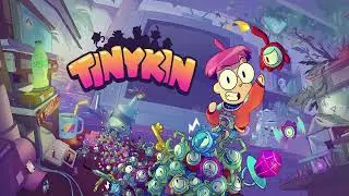 Tinykin 🎵 19 The Tardigrades