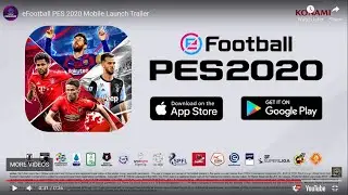 eFootball PES 2020 Mobile || Trailer || Download Now..!!