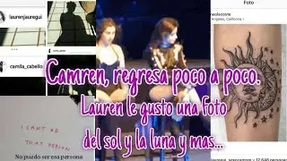 Camren, regresa poco a poco: Lauren le gusto una foto del sol y la luna y mas...