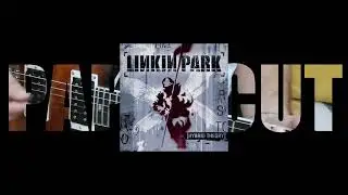 Linkin Park - Papercut guitar cover