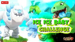 15/30 Ice Ice Baby Challenge | Clash Of Clans
