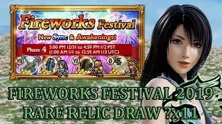 [FFRK] Fireworks Festival 2019 | Phase 4: Rare Relic Draw ?x11 #209