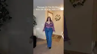 Forever 21 Plus Size Try On Haul |  Size 18/20