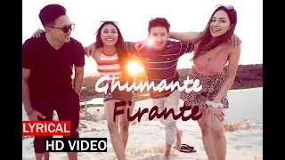 GHUMANTE FIRANTE LYRICAL || NEW NEPALI SONG || SAGAR PANDEY || PRATAP DAS || BABIM BIKRAM ADHIKARI