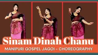 Manipuri Gospel dance choreography // Sinam Dinah Chanu ❤️❤️❤️👌👌👌👍