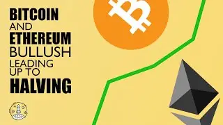 Bitcoin and Ethereum Bullish Leading Up to Halving | Token Metrics Live Stream