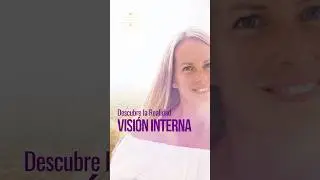 Descubre la Realidad_ Visi&oacute;n Interna y Conciencia Profunda