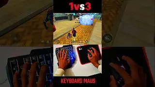 1vs3 Keyboard Maus clutch 😱 #keyboard #shorts #freefire