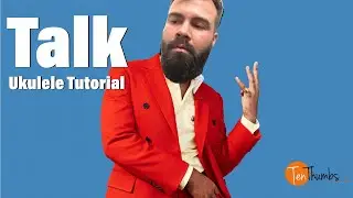 Talk - Khalid - Easy Ukulele Tutorial