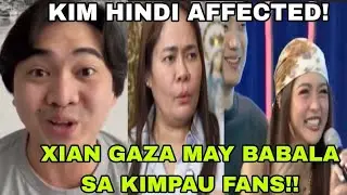 🔴XIAN GAZA MAY BABALA SA KIMPAU FANS, KIM CHIU HINDI AFFECTED‼️
