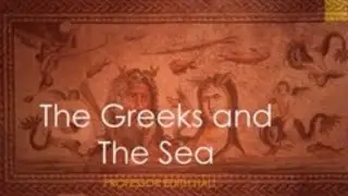 The Greeks and The Sea
