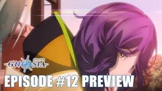 GNOSIA | EPISODE #12 PREVIEW