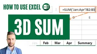 How To Use 3D Sum In Excel